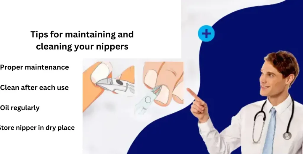 Tips for maintaining and cleaning your nippers