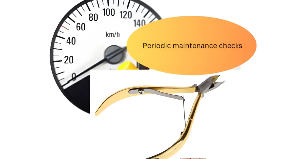  Periodic maintenance checks