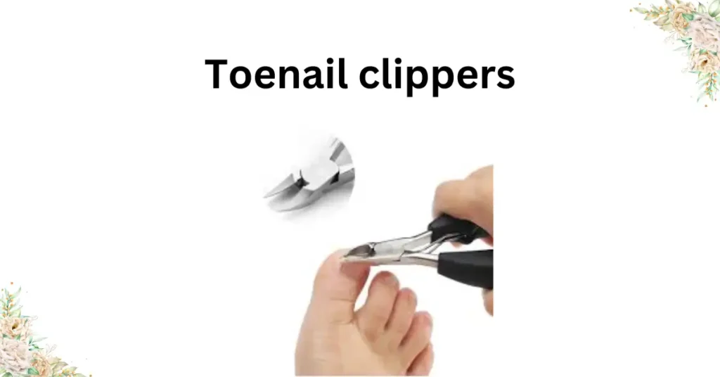 Toenail clippers