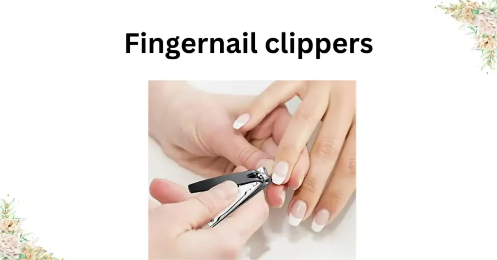 Fingernail clippers