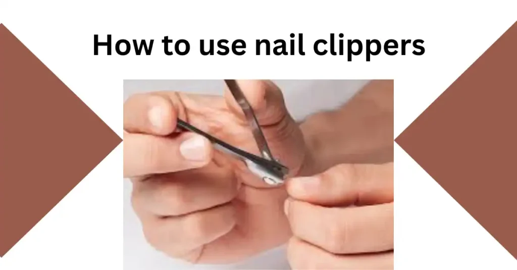 How to use nail clippers that catch clippings